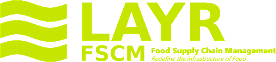 徠澳 LAYR FSCM｜Food Supply Chain Management